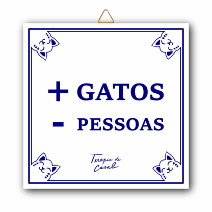 Azulejo "+ Gatos - Pessoas"