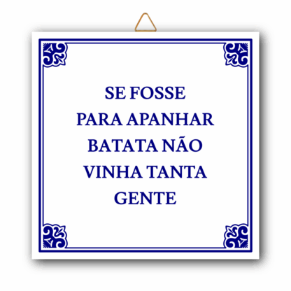 azulejo apanhar batata divertido português frases